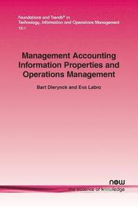 bokomslag Management Accounting Information Properties and Operations Management