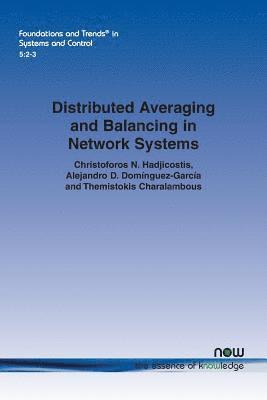 Distributed Averaging and Balancing in Network Systems 1