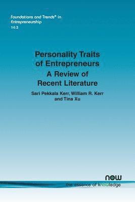 bokomslag Personality Traits of Entrepreneurs: A Review of Recent Literature