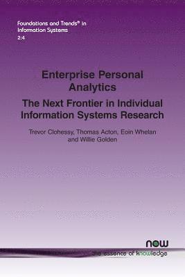 bokomslag Enterprise Personal Analytics: The Next Frontier in Individual Information Systems Research