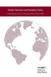 bokomslag Market Tantrums and Monetary Policy