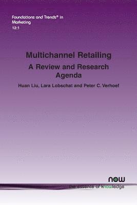 bokomslag Multichannel Retailing: A Review and Research Agenda