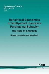 bokomslag Behavioral Economics of Multiperiod Insurance Purchasing Behavior