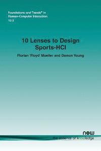 bokomslag 10 Lenses to Design Sports-HCI