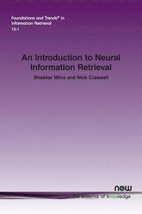 bokomslag An Introduction to Neural Information Retrieval