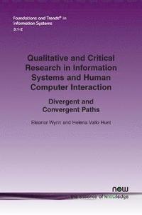 bokomslag Qualitative and Critical Research in Information Systems and Human-Computer Interaction
