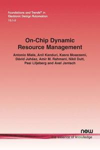 bokomslag On-Chip Dynamic Resource Management