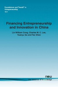 bokomslag Financing Entrepreneurship and Innovation in China