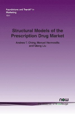 Structural Models of the Prescription Drug Market 1