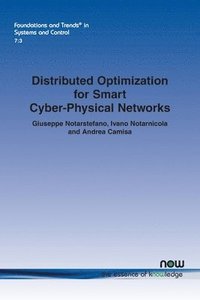 bokomslag Distributed Optimization for Smart Cyber-Physical Networks
