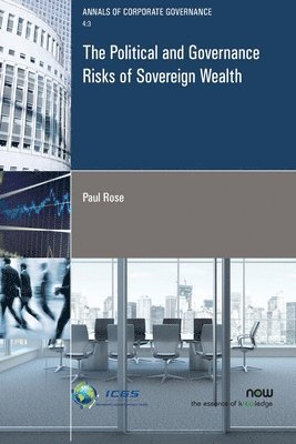 The Political and Governance Risks of Sovereign Wealth 1