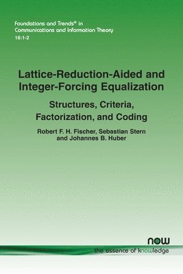 bokomslag Lattice-Reduction-Aided and Integer-Forcing Equalization