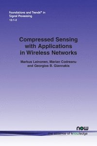 bokomslag Compressed Sensing with Applications in Wireless Networks