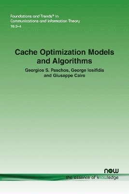 Cache Optimization Models and Algorithms 1