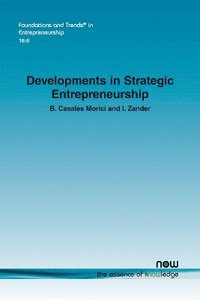 bokomslag Developments in Strategic Entrepreneurship