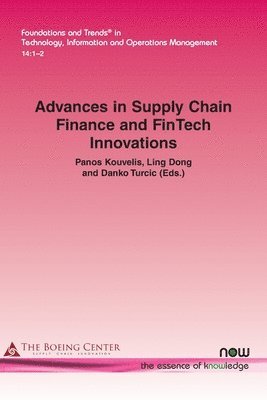 Advances in Supply Chain Finance and FinTech Innovations 1