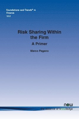 Risk Sharing within the Firm 1