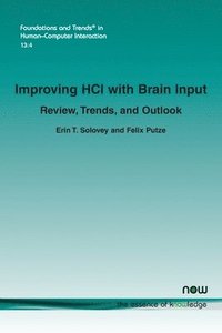 bokomslag Improving HCI with Brain Input