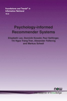Psychology-informed Recommender Systems 1