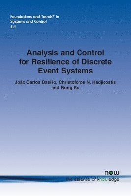 bokomslag Analysis and Control for Resilience of Discrete Event Systems