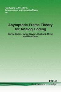 bokomslag Asymptotic Frame Theory for Analog Coding