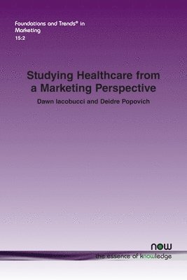 bokomslag Studying Healthcare from a Marketing Perspective