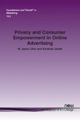 bokomslag Privacy and Consumer Empowerment in Online Advertising