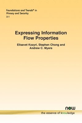Expressing Information Flow Properties 1