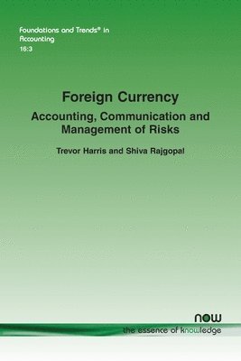 bokomslag Foreign Currency: Accounting, Communication and Management of Risks