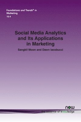 bokomslag Social Media Analytics and Its Applications in Marketing