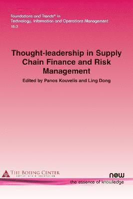Thought-leadership in Supply Chain Finance and Risk Management 1