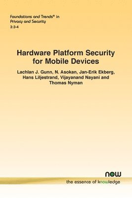 Hardware Platform Security for Mobile Devices 1