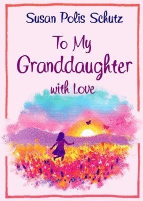 bokomslag To Granddaughter with Love