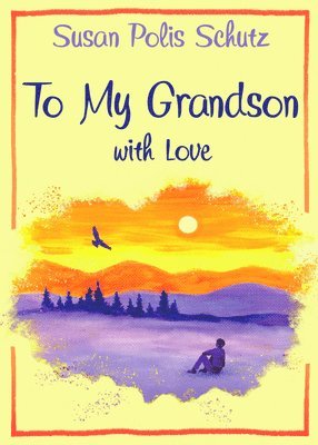 To Grandson with Love 1