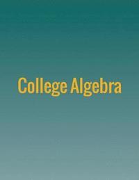 bokomslag College Algebra