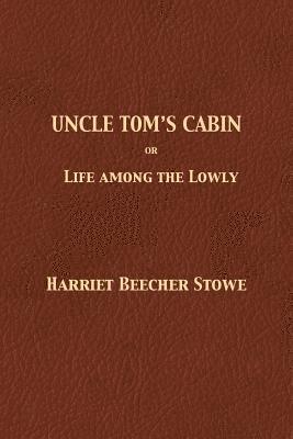 bokomslag Uncle Tom's Cabin