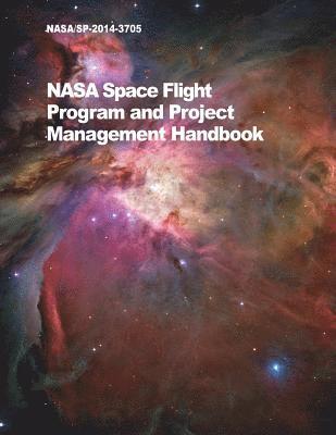 NASA, , NASA, Nasa - NASA Space Flight Program and Project Management Handbook, Häftad