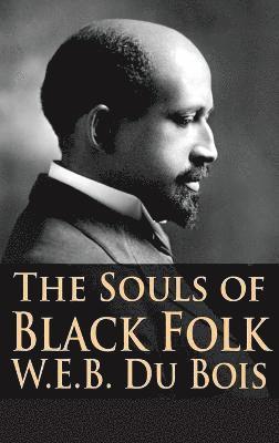 bokomslag Souls of Black Folk
