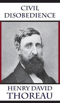 Henry David Thoreau, Tony Darnell - Civil Disobedience, Inbunden