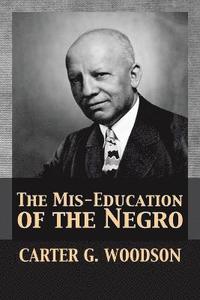 bokomslag Mis-Education of the Negro