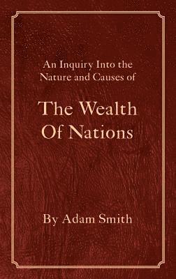 The Wealth Of Nations 1