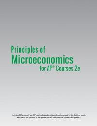 bokomslag Principles of Microeconomics for AP(R) Courses 2e