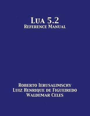 bokomslag Lua 5.2 Reference Manual