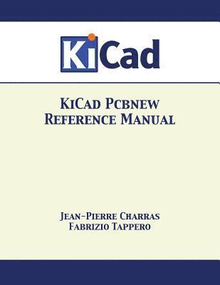 KiCad Pcbnew Reference Manual 1