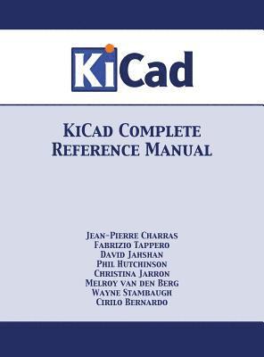 KiCad Complete Reference Manual 1