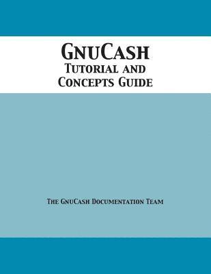 bokomslag GnuCash 2.7 Tutorial and Concepts Guide