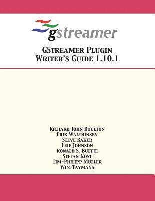 GStreamer Plugin Writer's Guide 1.10.1 1