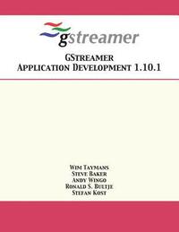 bokomslag GStreamer Application Development 1.10.1