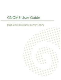 bokomslag SUSE Linux Enterprise Desktop 12 - GNOME User Guide