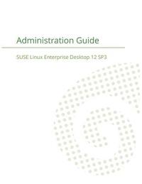 bokomslag SUSE Linux Enterprise Server 12 - Administration Guide